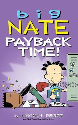 Book cover for Big Nate: Payback Time!