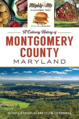 Cover of A Culinary History of Montgomery County, Maryland