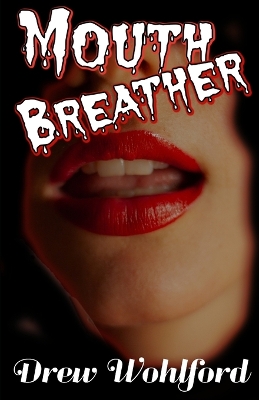 Cover of Mouth Breather