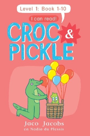 Cover of Croc & Pickle Level 1