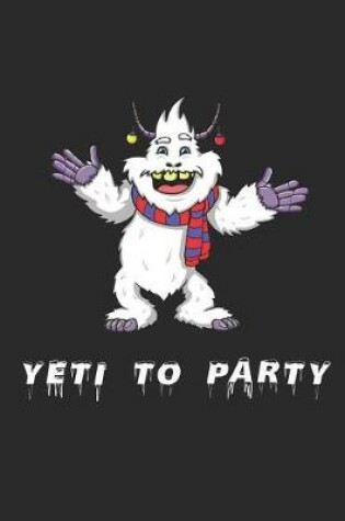 Cover of Yeti to Party
