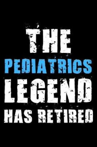 Cover of The Pediatrics legend has retired
