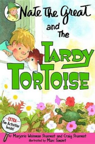 Cover of Nate the Great and the Tardy Tortoise