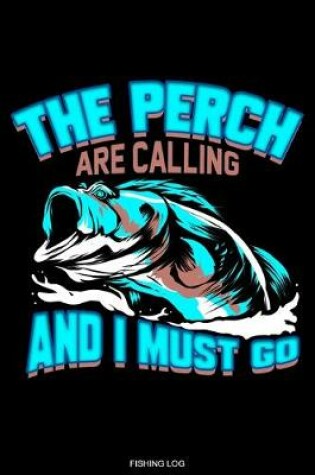 Cover of The Perch Are Calling