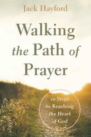 Cover of Walking the Path of Prayer
