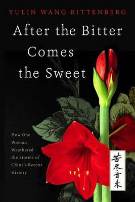 Book cover for After the Bitter Comes the Sweet