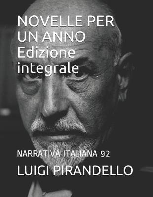 Cover of NOVELLE PER UN ANNO Edizione integrale