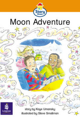 Cover of Moon Adventure Story Street Emergent stage step 4 Storybook 28