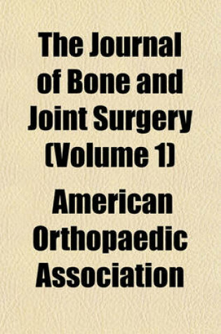 Cover of The Journal of Bone and Joint Surgery (Volume 1)