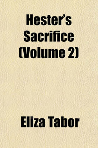 Cover of Hester's Sacrifice (Volume 2)