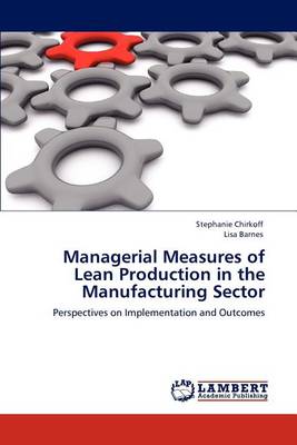 Book cover for Managerial Measures of Lean Production in the Manufacturing Sector