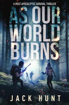 Cover of As Our World Burns