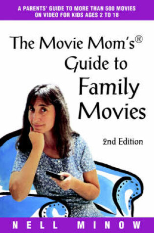 Cover of Movie Mom's (R) Guide to Family Movies