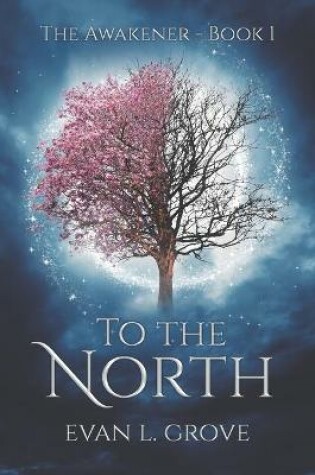 Cover of To the North