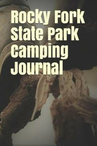 Cover of Rocky Fork State Park Camping Journal