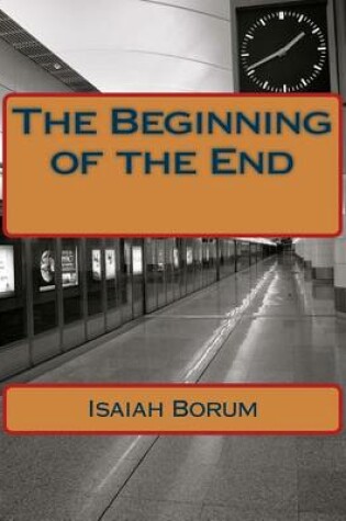 Cover of The Beginning of the End