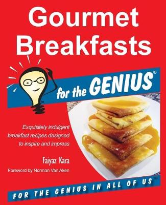 Cover of Gourmet Breakfasts for the GENIUS