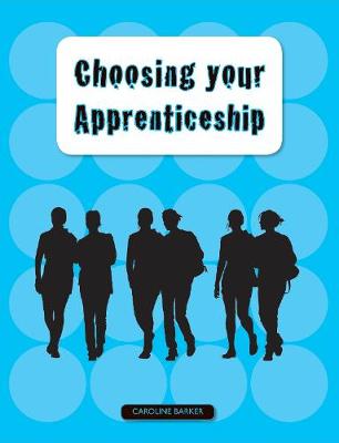 Book cover for Choosing Your Apprenticeship