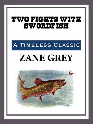 Book cover for Two Fights with a Swordfish