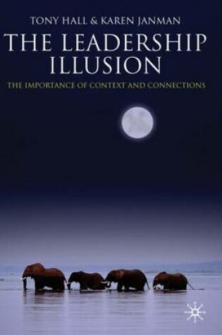 Cover of The Leadership Illusion