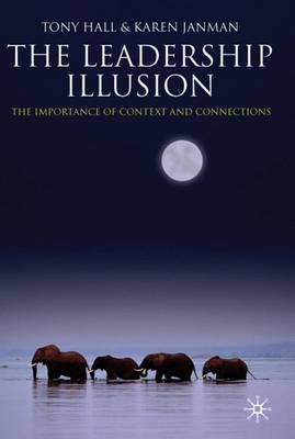 Book cover for The Leadership Illusion