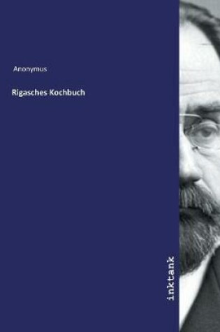Cover of Rigasches Kochbuch