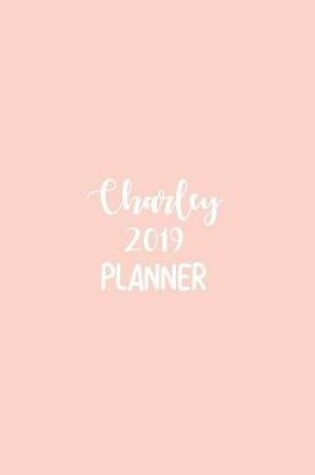 Cover of Charley 2019 Planner