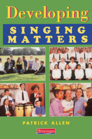 Cover of Developing Singing Matters