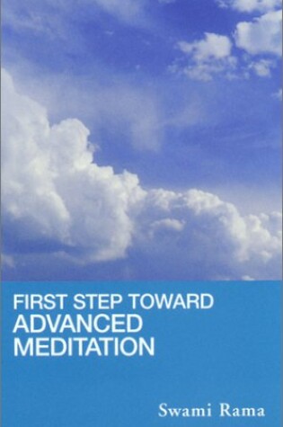 Cover of First Step Towards Advanced Meditation