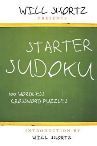 Cover of Will Shortz Presents Starter Sudoku