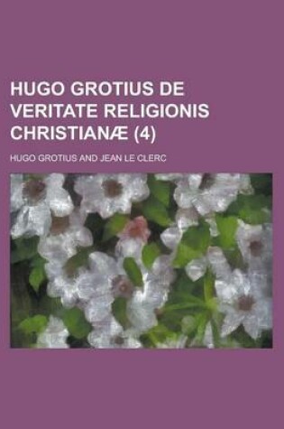 Cover of Hugo Grotius de Veritate Religionis Christianae (4)