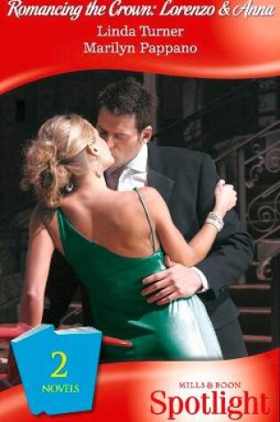 Cover of Romancing The Crown: Lorenzo & Anna