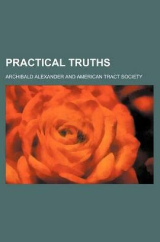 Cover of Practical Truths