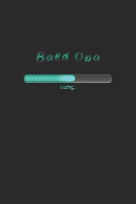 Book cover for Bald Opa. Loading