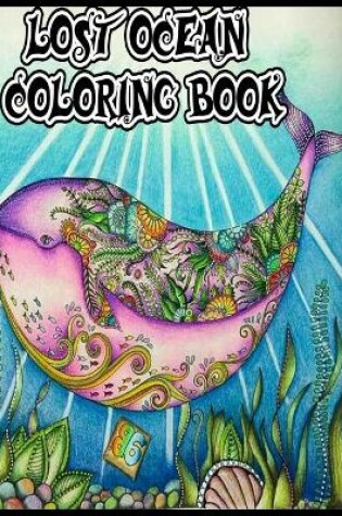 Cover of Lost Ocean coloring book