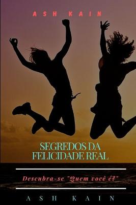 Book cover for Segredos Da Felicidade Real