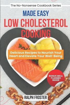 Cover of Low Cholesterol Cooking Made Easy