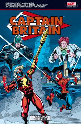 Book cover for Captain Britain Vol.3: The Lion And The Spider