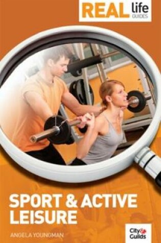 Cover of Real Life Guide: Sport & Active Leisure