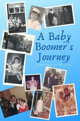 Cover of A Baby Boomer's Journey