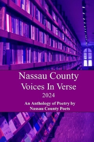 Cover of Nassau County Voices in Verse 2024