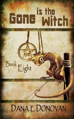 Book cover for Gone Is the Witch