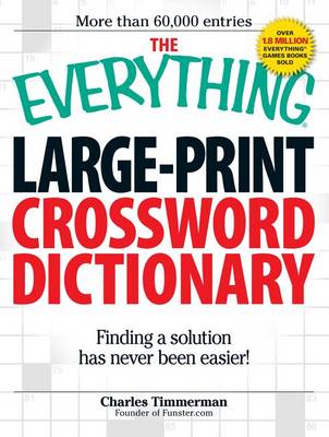 Cover of The Everything Large-Print Crossword Dictionary