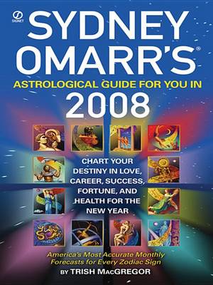 Book cover for Sydney Omarr's Astrological Guide for You in 2008