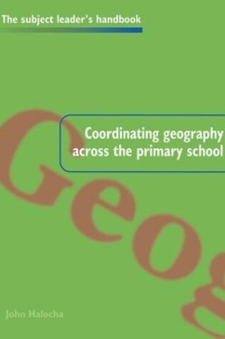 Cover of Coordinating Geography Across the Primary School