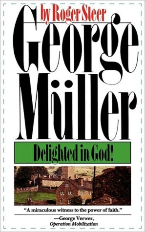 Book cover for George Muller Delighted in God