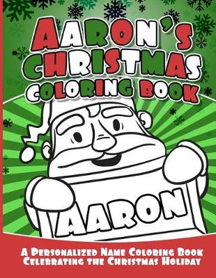 Book cover for Aaron's Christmas Coloring Book