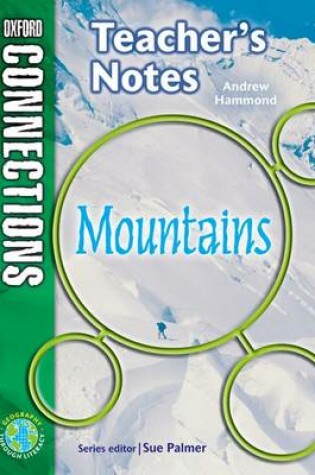 Cover of Oxford Connections Year 6 Geography Mountains Teacher Resource Book