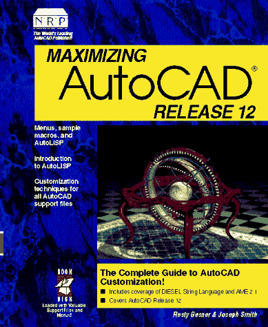 Book cover for Maximizing AutoCAD Release 12