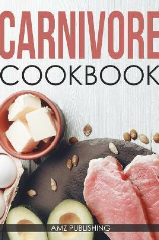 Cover of The Carnivore Cookbook